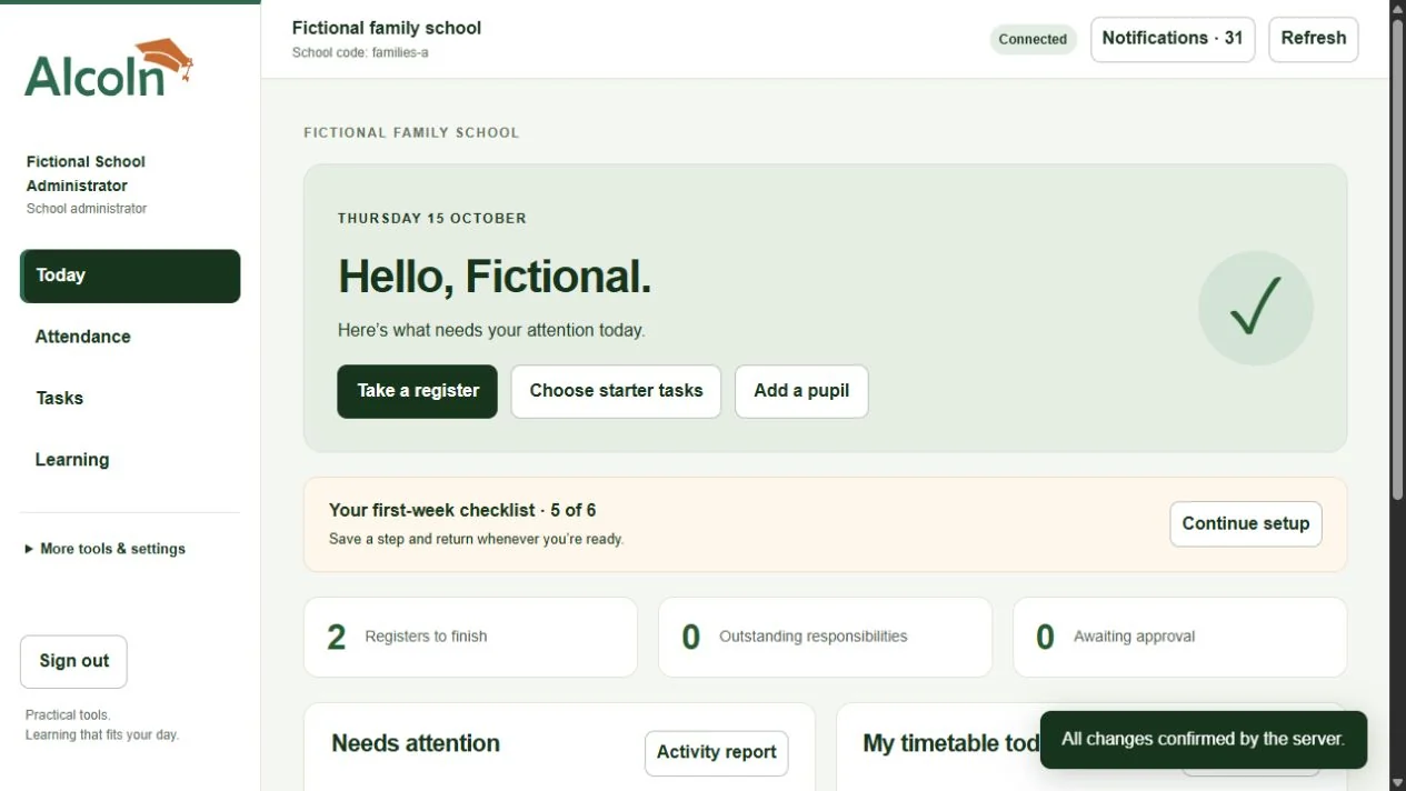 Actual ALCOLN school administrator dashboard with fictional school records, register follow-up and a Needs attention list
